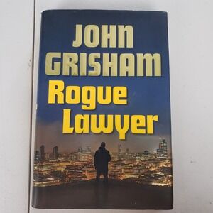 John Grisham Rogue Lawyer First Edition Hardcover Legal Thriller 2015 Doubleday